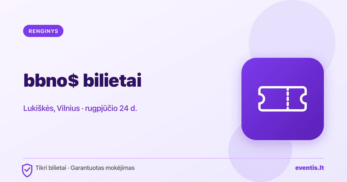 bbno$ bilietai Vilniuje 2026: kaip saugiai patekti į koncertą