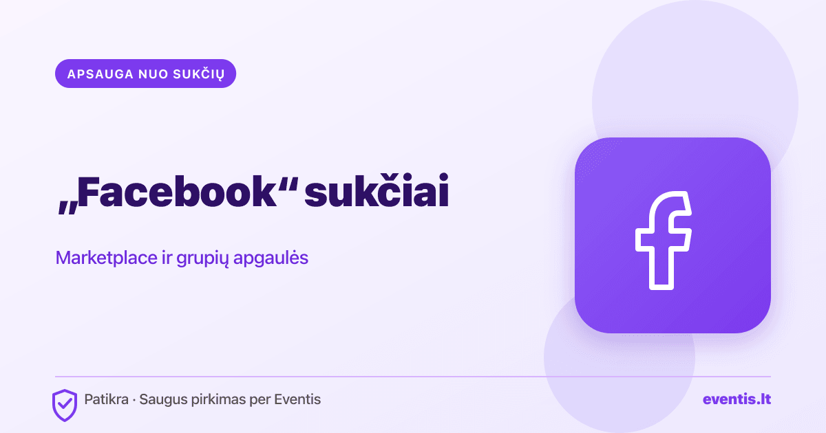 „Facebook" Marketplace ir grupių sukčiai: kaip atpažinti ir saugiai pirkti